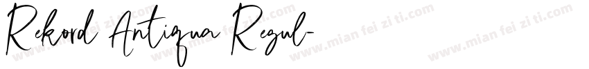 Rekord Antiqua Regul字体转换